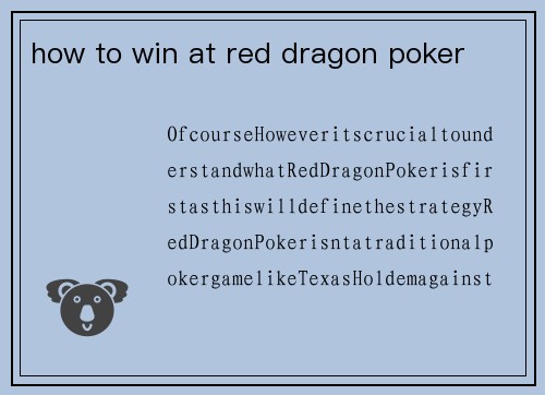 how to win at red dragon poker